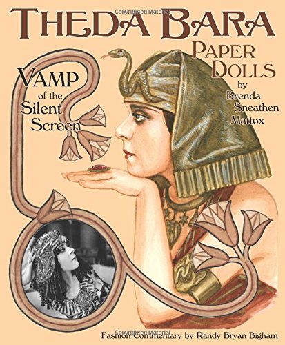Theda Bara Paper Dolls: Vamp of the Silent Screen