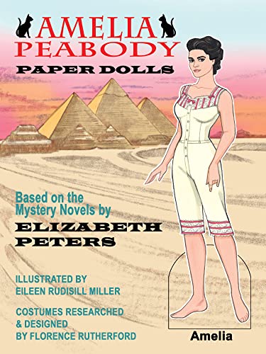 Amelia Peabody Paper Dolls Based on the Mystery Novels by Elizabeth Peters