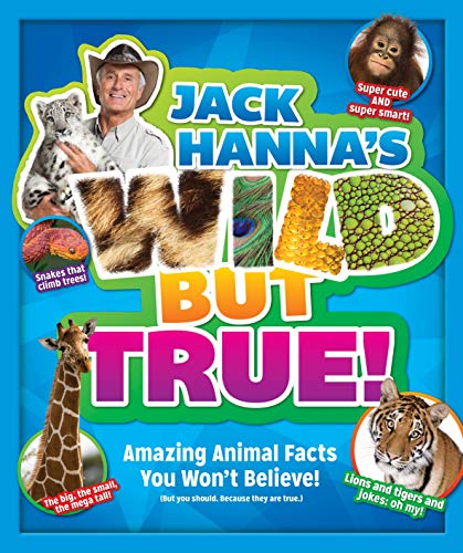 Jack Hanna's Wild But True