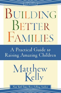 Building Better Families 