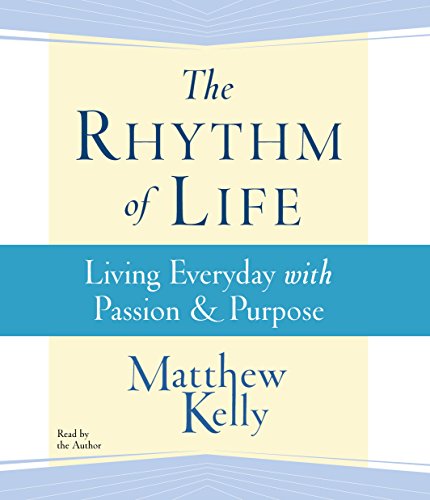 The Rhythm of Life