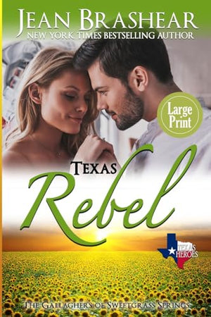 Texas Rebel (Large Print Edition)
