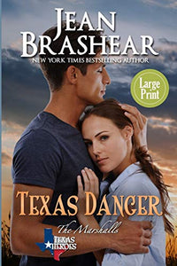 Texas Danger (Large Print Edition) 