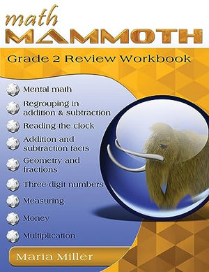 Math Mammoth Grade 2 Review Workbook