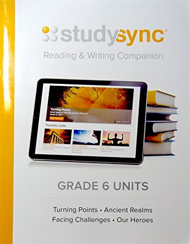 StudySync Grade 6, Reading and Writing Companion Units 1-4