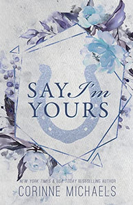 Say I'm Yours - Special Edition 