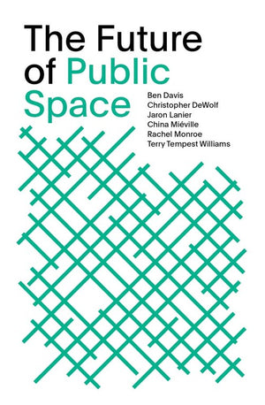The Future of Public Space