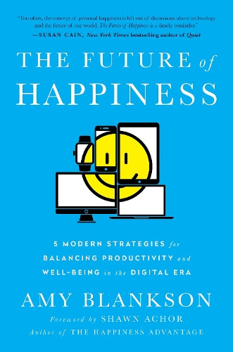 The Future of Happiness