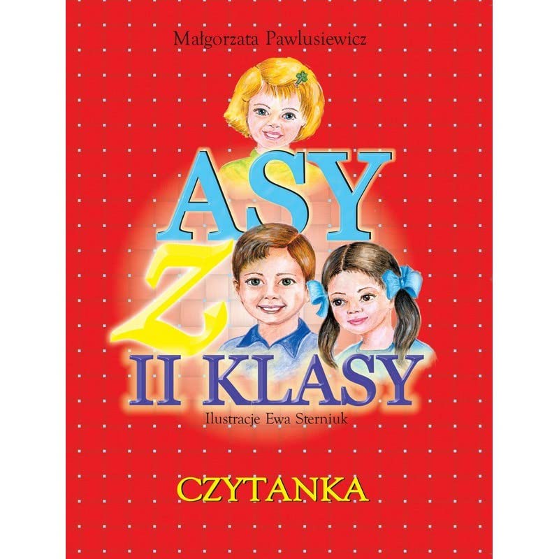 Asy z II klasy - czytanka