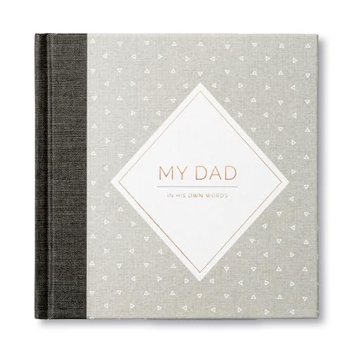 My Dad -- In His Own Words -- A Keepsake Interview Book