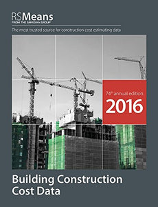 Rsmeans Building Construction Cost Data 2016 
