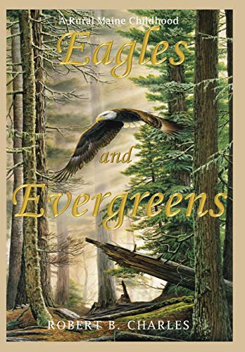 Eagles and Evergreens