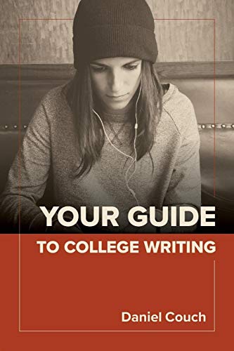 Your Guide to College Writing