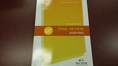 Becker CPA AUDITING FINAL REVIEW For Exam Scheduled After June30, 2019 V 3.4 Paperback