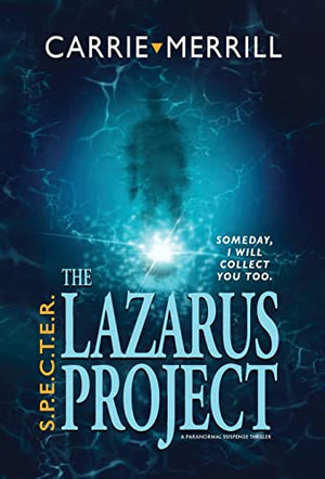 S.P.E.C.T.E.R. - The Lazarus Project