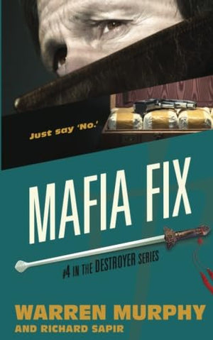 Mafia Fix: Volume 4 (The Destroyer)