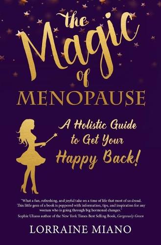 The Magic of Menopause
