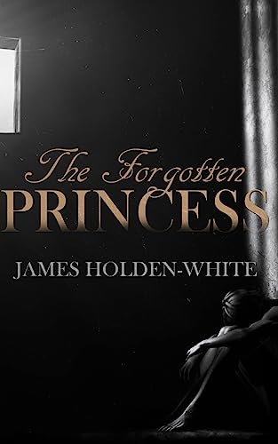 The Forgotten Princess