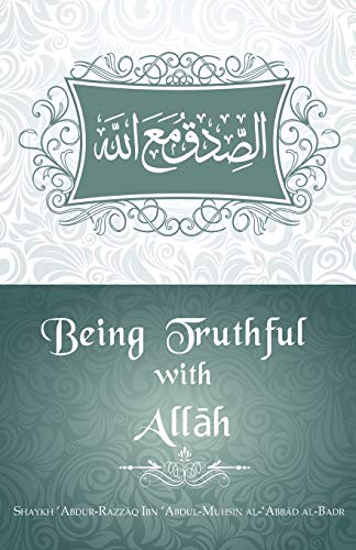 Being Truthful with AllĀh