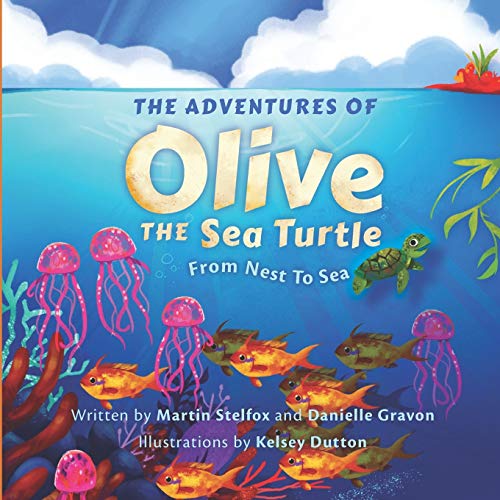 The Adventures of Olive the Sea Turtle