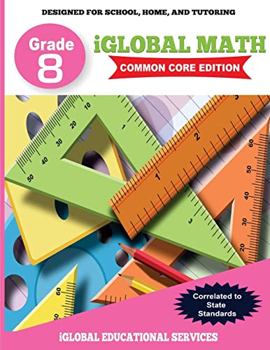 iGlobal Math, Grade 8 Common Core Edition