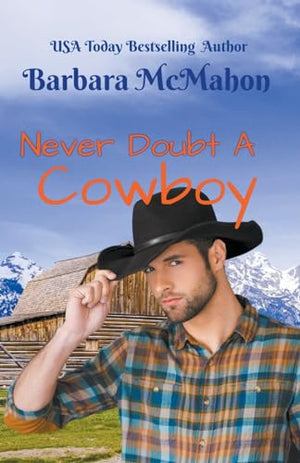 Never Doubt a Cowboy