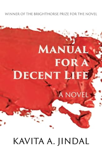 Manual for a Decent Life