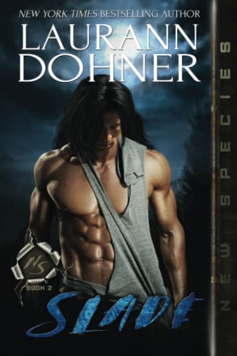 Slade: Volume 2 (New Species)