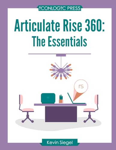 Articulate Rise 360: The Essentials