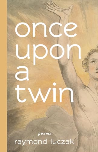 once upon a twin - poems