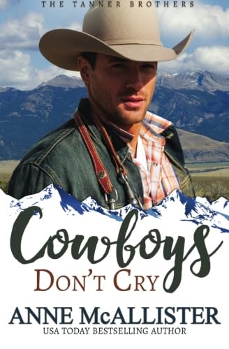 Cowboys Don't Cry (Tanner Brothers)