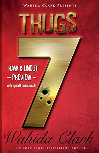 Thugs 7 (Part 7 of Thug Series Sneak Preview)