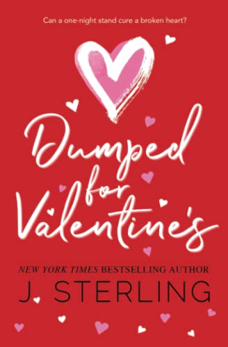 Dumped for Valentine's