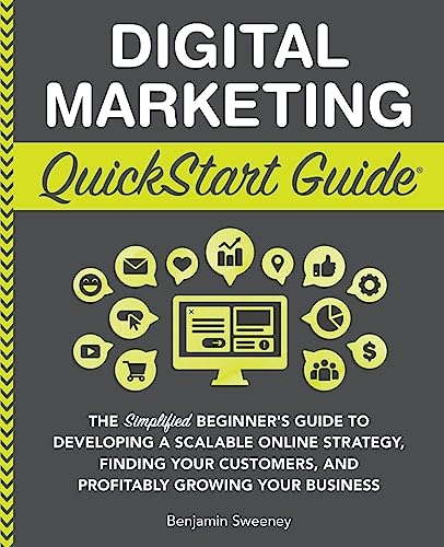Digital Marketing QuickStart Guide