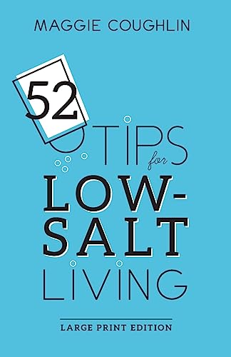 52 Tips for Low-Salt Living