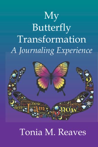 My Butterfly Transformation: A Journaling Experience
