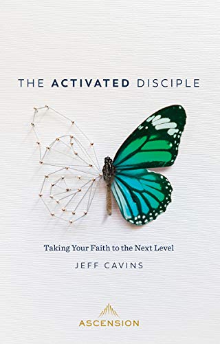 The Activated Disciple