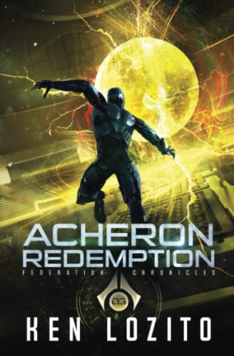Acheron Redemption (Federation Chronicles)