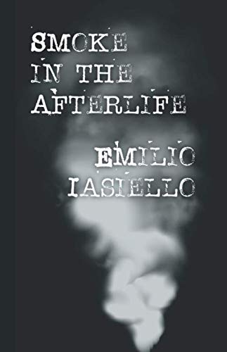 Smoke in the Afterlife