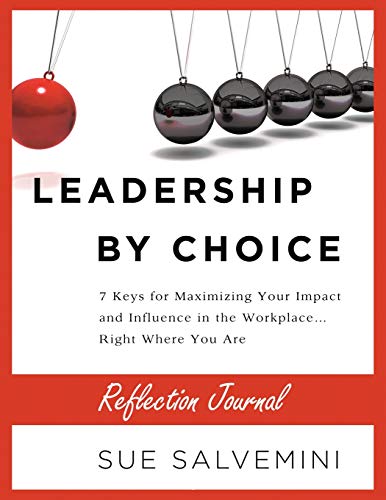 Leadership by Choice
