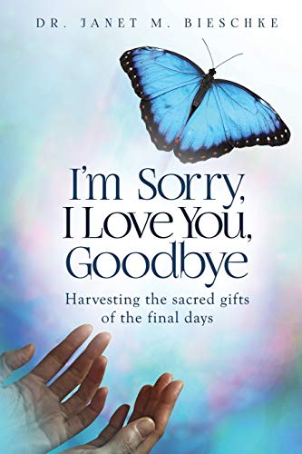 I'm Sorry, I Love You, Goodbye