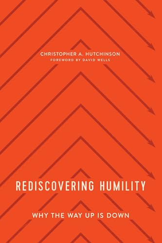Rediscovering Humility