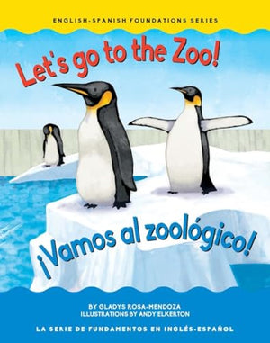 Let's Go to the Zoo/�vamos Al Zool�gico!