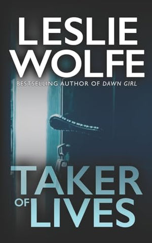 Taker of Lives