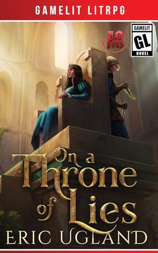 On a Throne of Lies