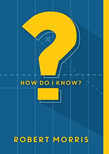 How Do I Know?