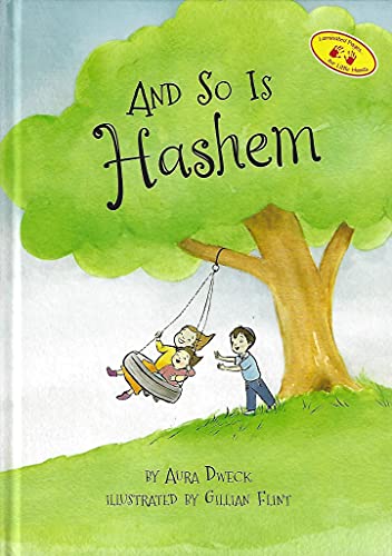 And So Is Hashem
