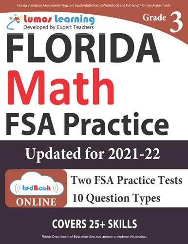 Florida Standards Assessments Prep: 3rd Grade Math Practice Workbook and Full-length Online Assessments: FSA Study Guide