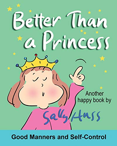 Better Than a Princess