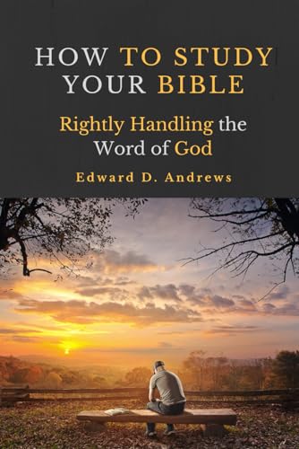 How to Study Your Bible